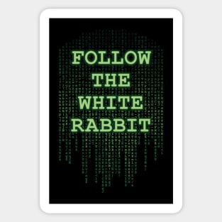 Follow the White Rabbit Sticker